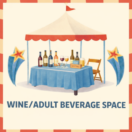 Wine and adult bevarages for sale under a tent with text wine/adult beverage space