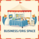 business information booth under a tent with text business/org space